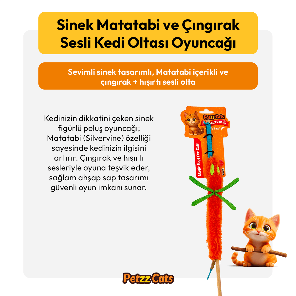 PetzzCats Sinek Matatabi ve Çıngırak Sesli Kedi Oltası Oyuncağı Turuncu 42 Cm